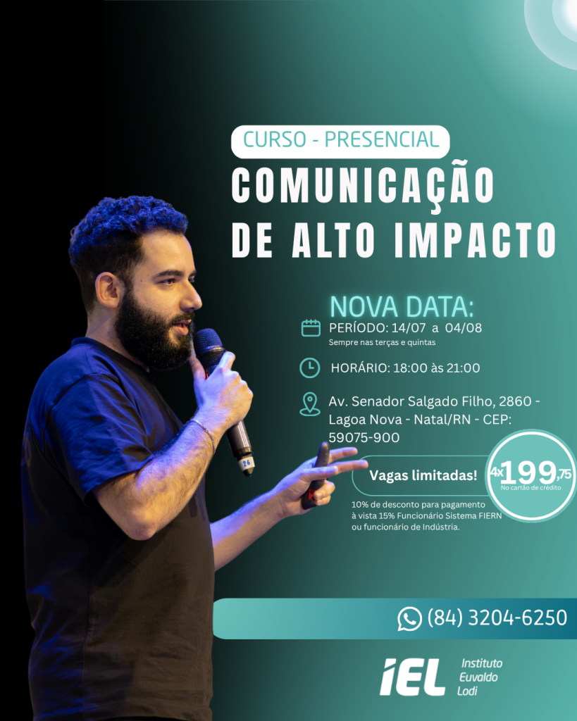 Curso de Comunicação de Alto Impacto do IEL-RN tem novas datas e inscrições seguem abertas